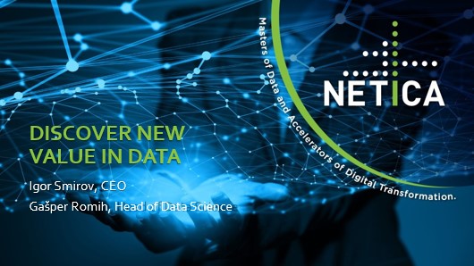 DISCOVERING NEW VALUE OF DATA WITH NETILAB